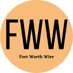 Fort Worth Wire